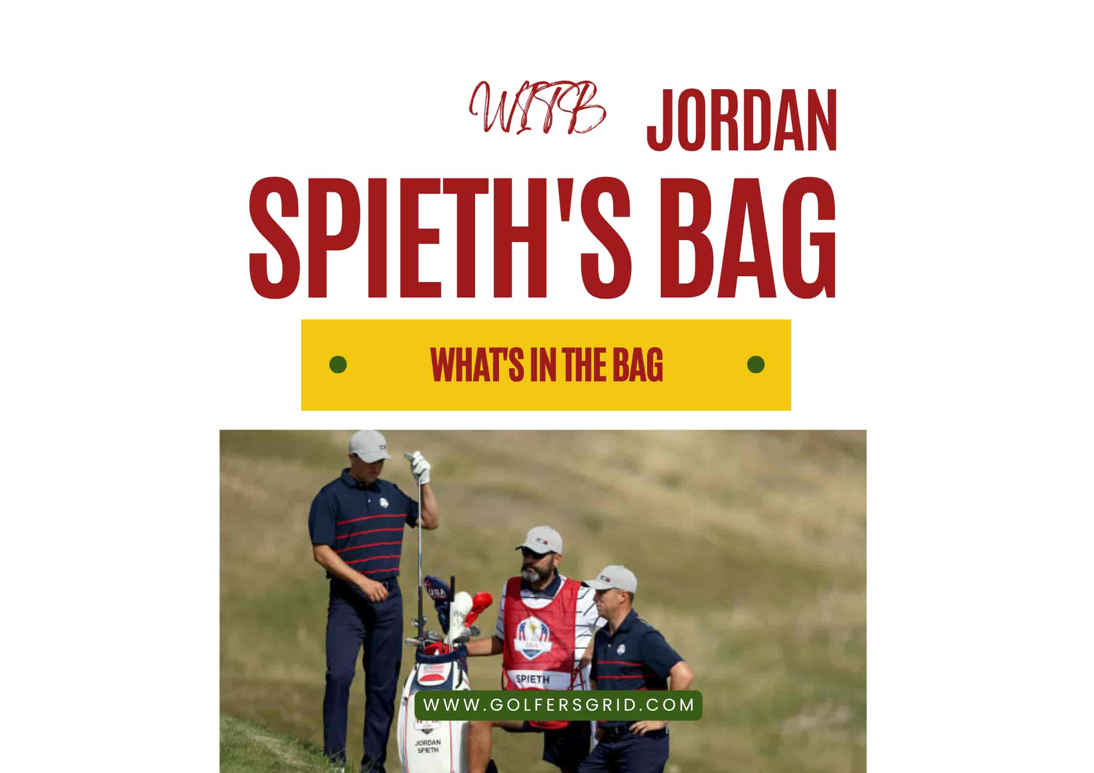 Jordan Spieth WITB
